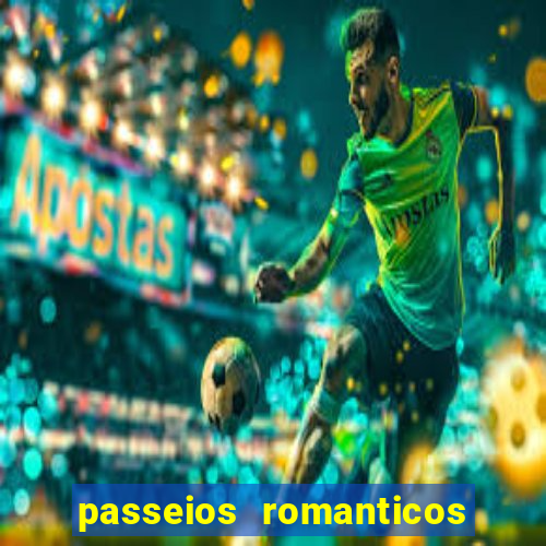 passeios romanticos em sp